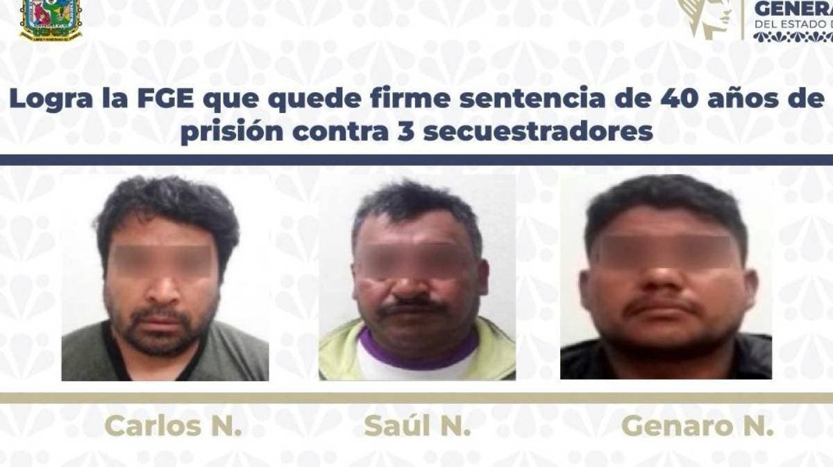 Cae la justicia: Tres secuestradores sentenciados a 40 años de prisión en Puebla por crimen brutal en Teziutlán