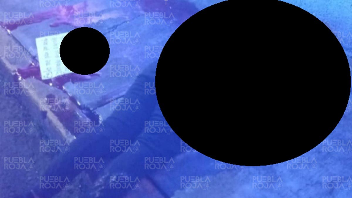 Narcomensaje sacude Puebla: ejecutado en La Loma advierte “limpia” de La Familia Michoacana