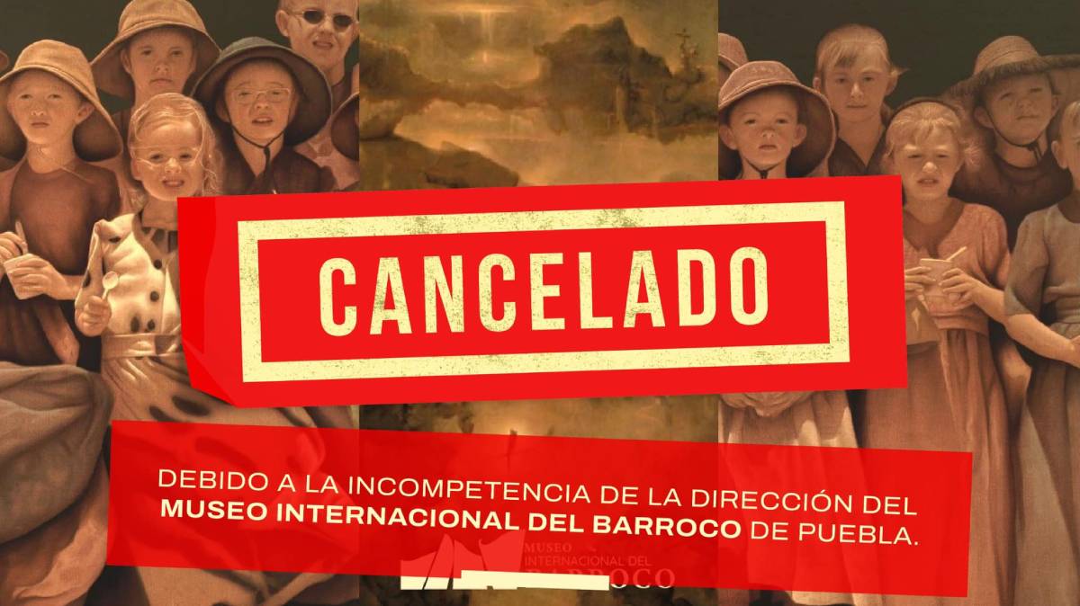 Santiago Carbonell cancela su exposición en el Museo Internacional del Barroco: “Por incompetencia de la dirección”