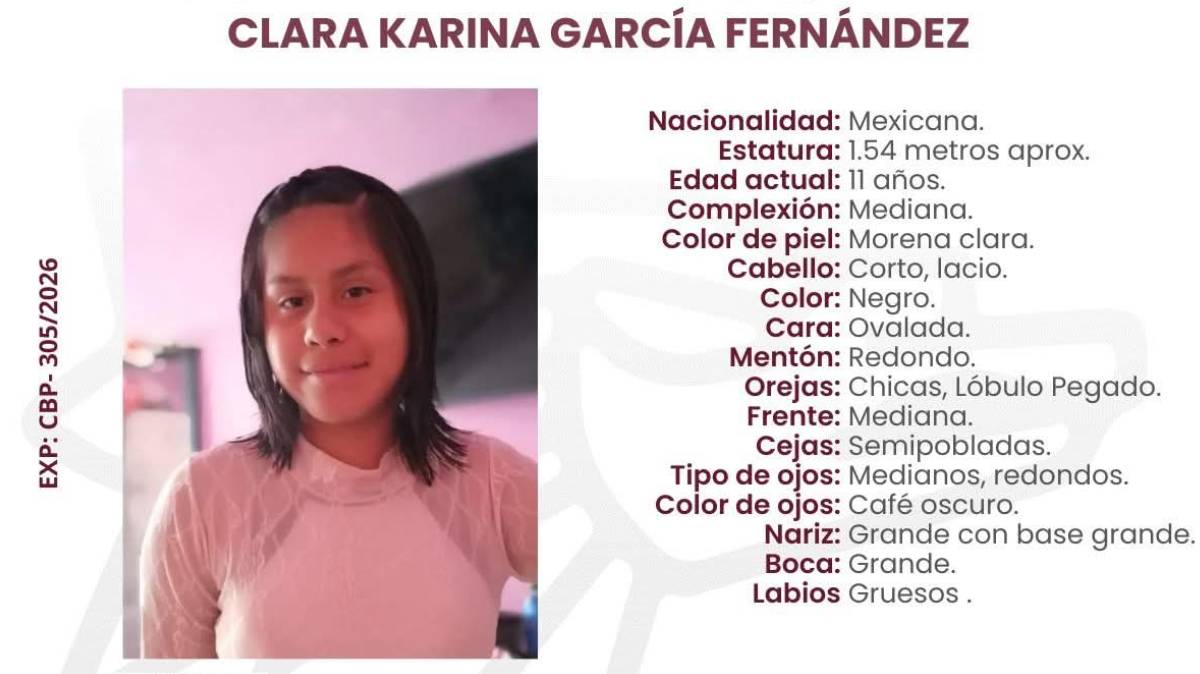 Buscan a Clara Karina, una niña de 11 años desaparecida en Puebla; autoridades mantienen activa su búsqueda