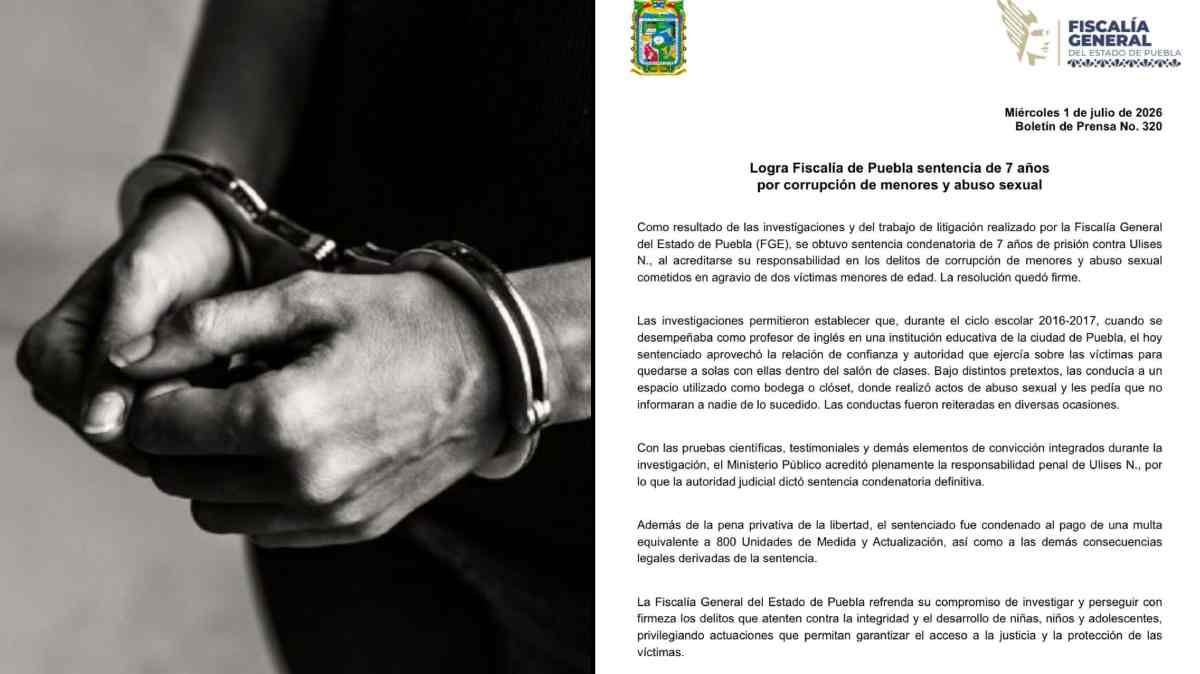 Exprofesor de inglés en Puebla es condenado a siete años de prisión por abuso sexual contra dos alumnas